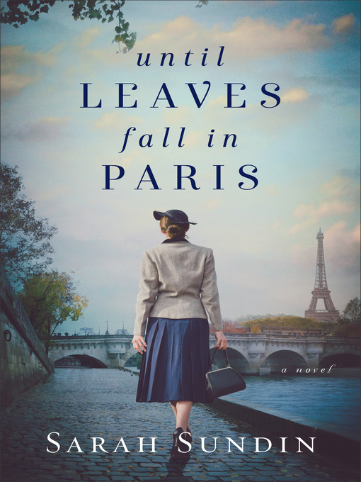 Until leaves fall in Paris a novel
